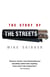The Story of The Streets