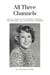 All Three Channels: Arlene Francis as Actress, Women’s Trailblazer, and Television Pioneer
