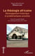 La théologie africaine - Développement historique et problématiques actuelles