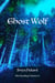 Ghost Wolf - The Kaerling, #14