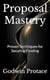 Proposal Mastery: Proven Techniques for Securing Funding