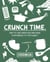 Crunch Time - How to cook creatively and make a difference to the planet