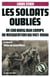 Les Soldats oubliés - De Cao Bang aux camps de rééducation du Viêt-minh