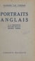 Portraits anglais - G. K. Chesterton, Hilaire Belloc, Maurice Baring