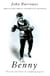 Benny - The Life And Times Of A Fighting Legend