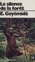 Le Silence de la forêt