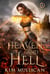 Heaven and Hell - Alpha and Omega, #4