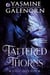 Tattered Thorns - Night Queen, #1