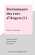 Dictionnaire des rues d'Angers (1) - Histoire et anecdotes