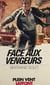 Face aux vengeurs