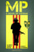 MP - A Novel of Vietnam - A Vince Torelli Novel