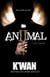 Animal 2 - The Omen