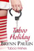 Taboo Holiday - Taboo Wishes, #3