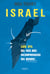 Israel - Guía útil del país más incomprendido del mundo