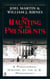 The Haunting of the Presidents - A Paranormal History of the U.S. Presidency