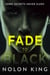 Fade To Black - Bright Lights Dark Secrets Collection