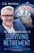 The Baby Boomers Guide® To Surviving Retirement - The Baby Boomers Retirement Series, #2