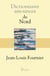 Dictionnaire Amoureux du Nord