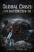 Global Crisis: Operation DEV - !9