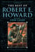 The Best of Robert E. Howard    Volume 2 - Grim Lands