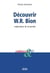 Découvrir W-R Bion