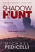 Shadow Hunt