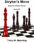 Stryker's Move  Solomon Stryker Series Book - 2 - Solomon Stryker, #2
