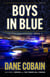Boys in Blue - Leipfold Mysteries, #4