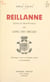 Reillanne (canton de Haute-Provence) au long des siècles. - Chroniques, textes et documents anciens et contemporains