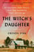 The Witch's Daughter - My Mother, Her Magic, and the Madness that Bound Us