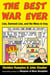 The Best War Ever - Lies, Damned Lies, and the Mess in Iraq