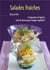 Le petit livre de - salades fraîches