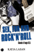 Sex, Fun and Rock'N'Roll - Gueule d'Ange 0.5