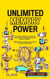 Unlimited Memory Power: How to Remember More, Improve Your Concentration and Develop a Photographic Memory in 2 Weeks