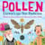 POLLEN: Darwin's 130 Year Prediction - MOMENTS IN SCIENCE, #3