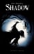 The Deathly Shadow