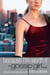Gossip Girl: Because I'm Worth it - A Gossip Girl Novel