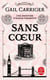 Sans coeur (Le Protectorat de l'ombrelle, Tome 4)
