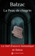La Peau de chagrin - Le chef d'oeuvre fantastique de Balzac