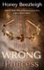 The Wrong Princess - What If Myth, #3