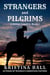 Strangers and Pilgrims - A Better Country, #1