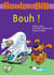 Boule et Bill - Bouh ! - Mes premières lectures avec Boule et Bill