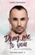 Drag me to you - une romance MM feel good, pleine de paillettes et de sarcasme so british