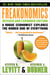 Freakonomics Rev Ed - A Rogue Economist Explores the Hidden Side of Everything