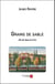 Grains de sable - De là-bas et d’ici