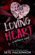 Loving Heart: A Frozen Heart Sequel - Defiance, #1.5