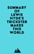 Summary of Lewis Hyde's Trickster Makes This World