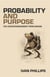 Probability and Purpose: A Refutation of Divine Intent