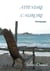 Attendre l'Aurore - Témoignage