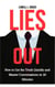 Lies Out: How to Get the Truth Quickly and Master Conversations in 20 Minutes